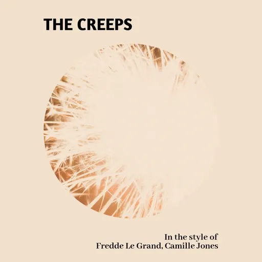Karaoke The Creeps av Camille Jones, Fredde Le Grand — sjung med på texten på Singa