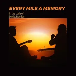 Cover art for Every Mile A Memory - Dierks Bentley karaoke version