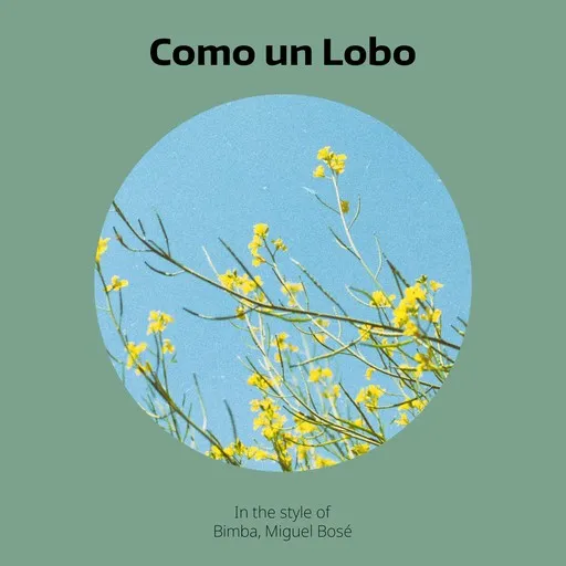 Karaoke Como un Lobo av Bimba, Miguel Bosé — sjung med på texten på Singa