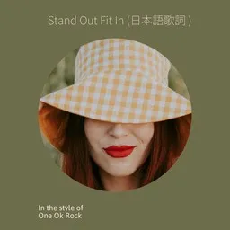 Titelbild für Stand Out Fit In (JP text) - One Ok Rock (ワンオクロック) Karaoke-Version