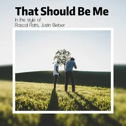 Karaokekappaleen That Should Be Me - Justin Bieber,Rascal Flatts kansikuva