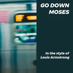 Omslagsbild för Go Down Moses - Louis Armstrong karaokeversion
