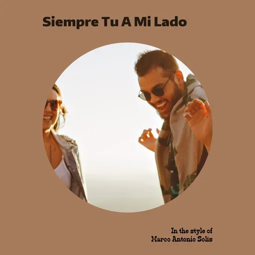 Karaoke Siempre Tu A Mi Lado esittäjältä Marco Antonio Solís — laula mukana sanoituksilla Singassa