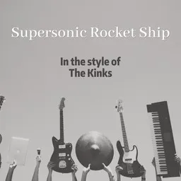 Karaokekappaleen Supersonic Rocket Ship - The Kinks kansikuva
