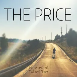 Titelbild für The Price - Twisted Sister Karaoke-Version