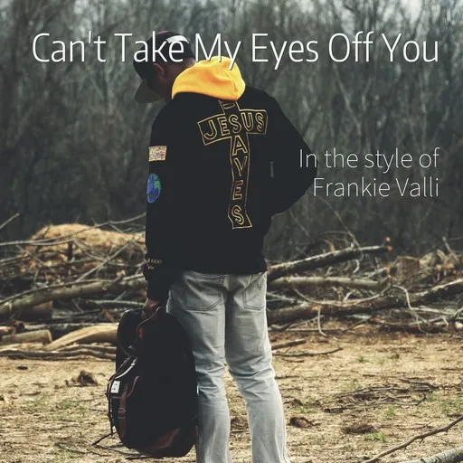 Karaoke Can't Take My Eyes Off You by Frankie Valli — sing along with lyrics on Singa