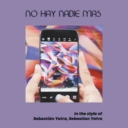 Omslagsbild för No Hay Nadie Mas - Sebastian Yatra,Sebastián Yatra karaokeversion