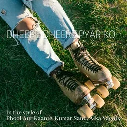 Titelbild für Dheere Dheere Pyar Ko - Alka Yagnik,Kumar Sanu,Phool Aur Kaante Karaoke-Version
