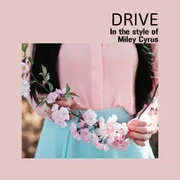 Titelbild für Drive - Miley Cyrus Karaoke-Version