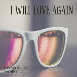 Omslagsbild för I Will Love Again - Lara Fabian karaokeversion