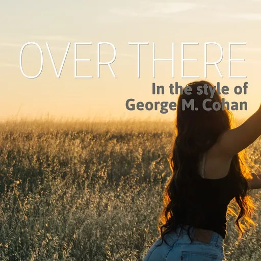Karaoke Over There by George M. Cohan — sing along with lyrics on Singa