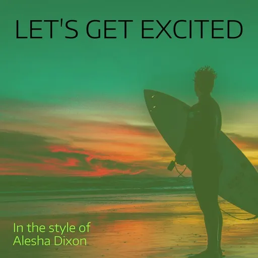 Let's Get Excited - Karaoke