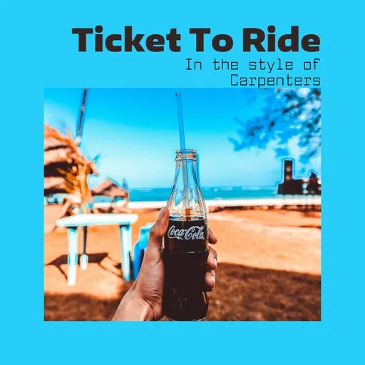 Ticket To Ride - Karaoke