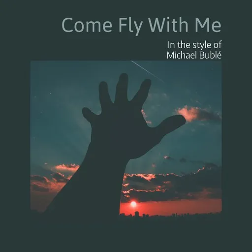 Karaoke Come Fly With Me by Michael Bublé — sing along with lyrics on Singa