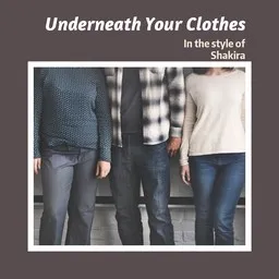 Karaokekappaleen Underneath Your Clothes - Shakira kansikuva