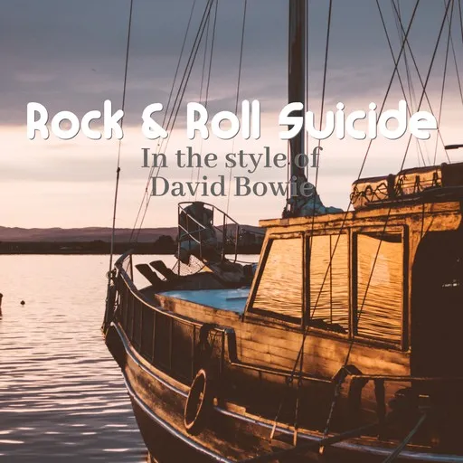 Rock 'N' Roll Suicide - Karaoke