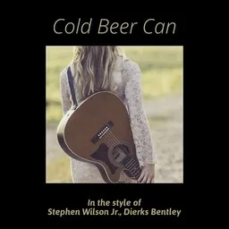 Cover art for Cold Beer Can - Dierks Bentley,Stephen Wilson Jr. karaoke version