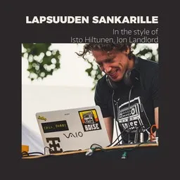 Cover art for Lapsuuden Sankarille - Isto Hiltunen,Jon Landlord karaoke version
