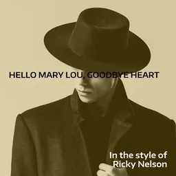 Titelbild für Hello Mary Lou, Goodbye Heart - Ricky Nelson Karaoke-Version