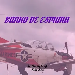 Cover art for Banho De Espuma - Rita Lee karaoke version