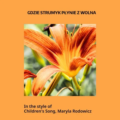 Karaoke Gdzie strumyk płynie z wolna by Children's Song, Maryla Rodowicz — sing along with lyrics on Singa