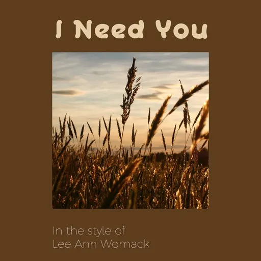 I Need You - Karaoke