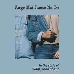 Cover art for Aage Bhi Jaane Na Tu - Asha Bhosle,Waqt karaoke version