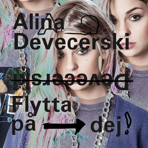 Karaoke Flytta på dej esittäjältä Alina Devecerski — laula mukana sanoituksilla Singassa