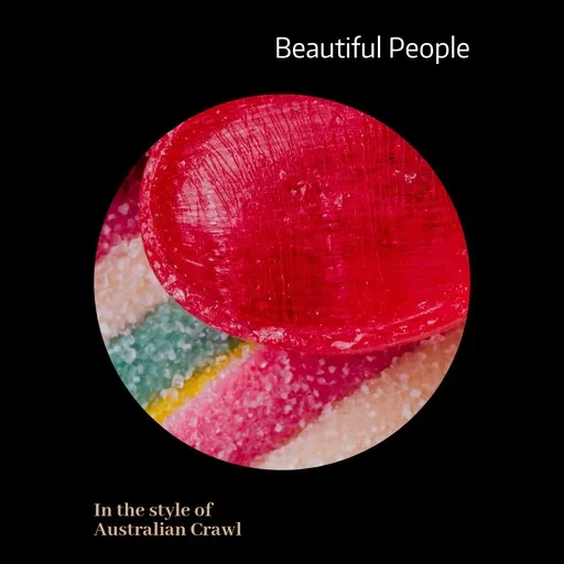 Karaoke Beautiful People by Australian Crawl — sing along with lyrics on Singa