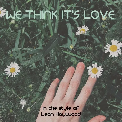 We Think It's Love - Karaoke