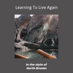 Karaokekappaleen Learning To Live Again - Garth Brooks kansikuva