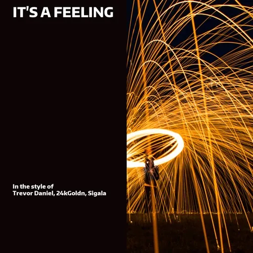 Karaoke It's a Feeling von 24kGoldn, Sigala, Trevor Daniel — mit Songtext mitsingen auf Singa