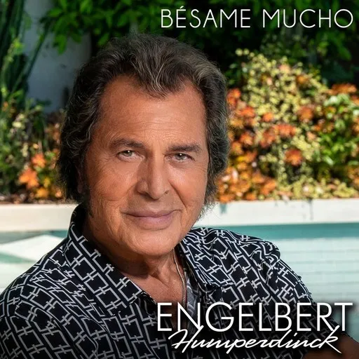 Karaoke Bésame Mucho by Engelbert Humperdinck — sing along with lyrics on Singa