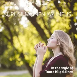 Karaokekappaleen Surusilmäinen kauneus - Tuure Kilpeläinen kansikuva