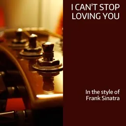 Cover art for I Can't Stop Loving You - Frank Sinatra karaoke version