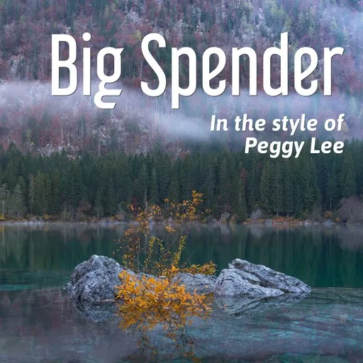 Karaoke Big Spender by Peggy Lee — sing along with lyrics on Singa