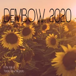 Cover art for Dembow 2020 - Rauw Alejandro,Yandel karaoke version