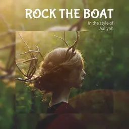Cover art for Rock the Boat - Aaliyah karaoke version