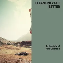 Karaokekappaleen It Can Only Get Better - Amy Diamond kansikuva