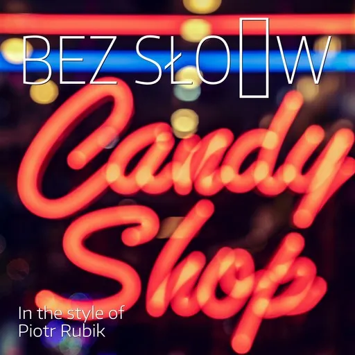 Karaoke Bez słów esittäjältä Piotr Rubik — laula mukana sanoituksilla Singassa