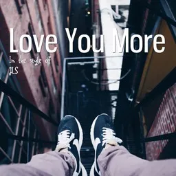Cover art for Love You More - JLS karaoke version