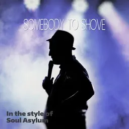 Karaokekappaleen Somebody To Shove - Soul Asylum kansikuva