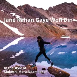 Cover art for Jane Kahan Gaye Woh Din - Mera Naam Joker,Mukesh karaoke version
