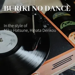 Titelbild für Buriki no Dance - Hinata Denkou (日向電工),Miku Hatsune (初音ミク) Karaoke-Version