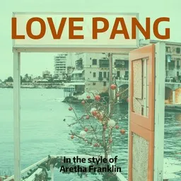 Omslagsbild för Love Pang - Aretha Franklin karaokeversion