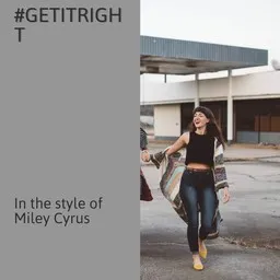 Titelbild für #Getitright - Miley Cyrus Karaoke-Version