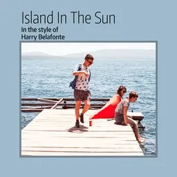 Cover art for Island In The Sun - Harry Belafonte karaoke version