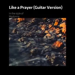 Titelbild für Like a Prayer (Guitar Version) - Madonna Karaoke-Version