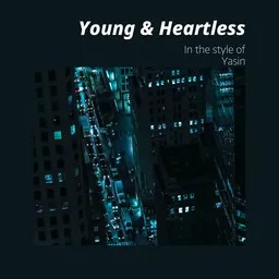 Titelbild für Young & Heartless - Yasin Karaoke-Version