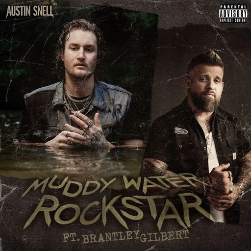 Karaoke Muddy Water Rockstar av Austin Snell, Brantley Gilbert — sjung med på texten på Singa